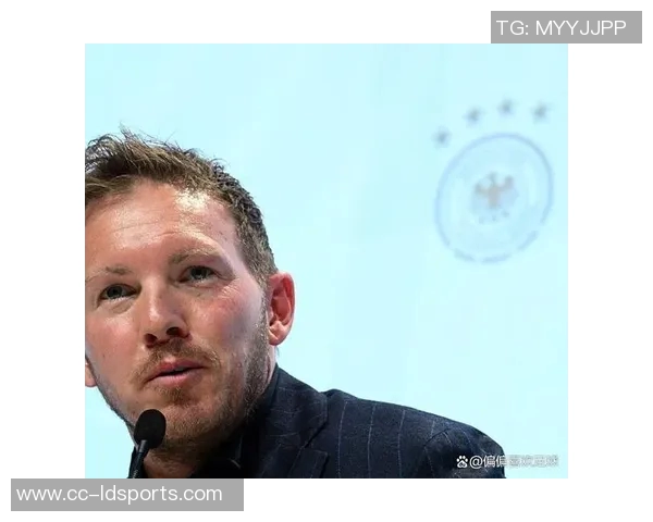 米特尔施塔特透露纳格尔斯曼电话告知落选德国队我已接受这一事实